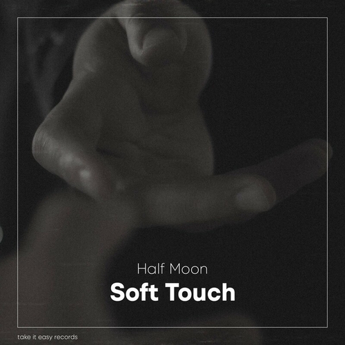 Half Moon - Soft Touch [267]
